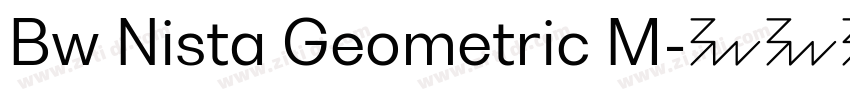 Bw Nista Geometric M字体转换 Bw Nista Geometric M字体转换